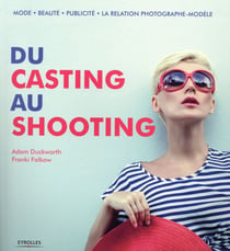 Du casting au shooting