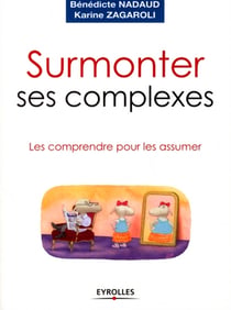 Surmonter ses complexes
