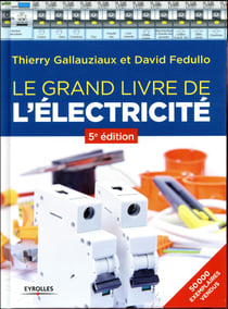 Le grand livre de l'électricité (5e édition)