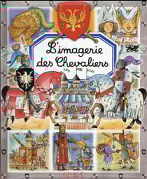 L'imagerie des chevaliers
