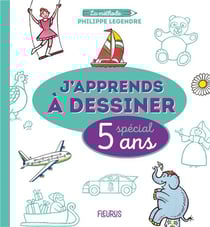 J'apprends à dessiner : spécial 5 ans
