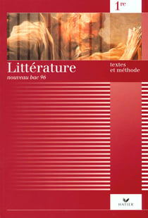 Litterature textes et methode - 1e livre de l'eleve