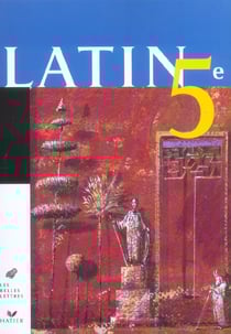 Latin - 5ème - livre de l'élève (édition 2005)