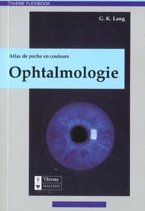 Ophtalmologie - atlas de poche en couleur