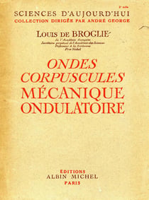 Ondes corpuscules mécanique ondulatoire