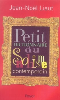 Petit Dictionnaire du snobisme contemporain