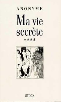 Ma vie secrete t.4