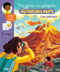 Ma petite encyclopédie en autocollants - les volcans