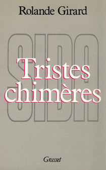 Tristes Chimères