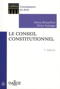 Le conseil constitutionnel (7e édition)