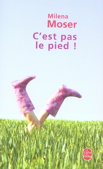 C'est pas le pied !