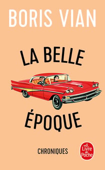 La belle époque - chroniques