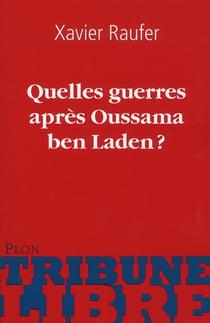 Quelles guerres apres oussama ben laden ?