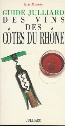 Guide julliard des vins des cotes-du-rhone