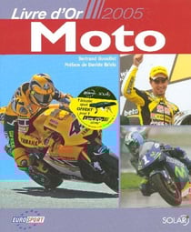Le livre d'or de la moto 2005