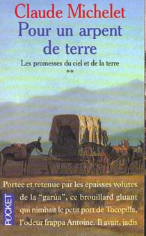 Les promesses du ciel t.2 pour un arpent de terre