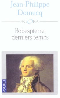 Robespierre derniers temps