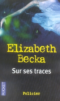 Sur ses traces