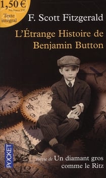 L'étrange histoire de Benjamin Button - un diamant gros comme le Ritz