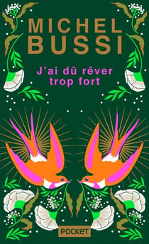 J'ai dû rêver trop fort - Collector