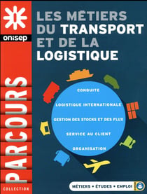 Les métiers du transport et de la logistique