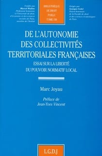 De l'autonomie des collectivites territoriales francaises. essai sur la liberte
