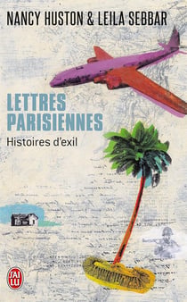 Lettres parisiennes : Histoires d'exil