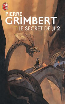 Le secret de Ji : Intégrale vol.2 : Tomes 3 et 4