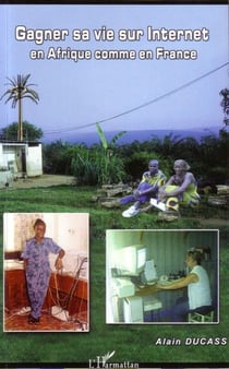 Gagner sa vie sur internet en Afrique comme en France