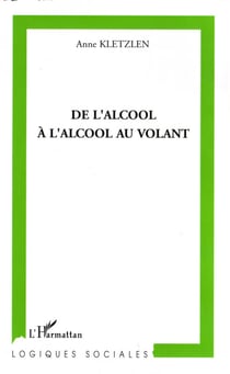 De l'alcool à l'alcool au volant