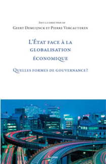 L'état face à la globalisation économique - quelles formes de gouvernance ?