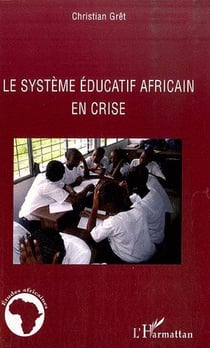 Système éducatif africain en crise