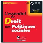 L'essentiel du droit des politiques sociales (5e édition)