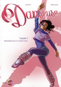 Danseuse t.1 - premiers pas et entrechats