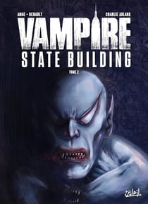 Vampire state building Tome 2