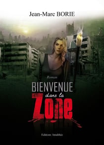 Bienvenue dans la zone