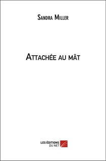 Attachée au mât