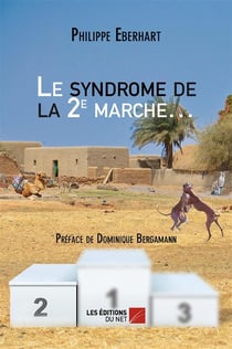 Le syndrome de la 2e marche...