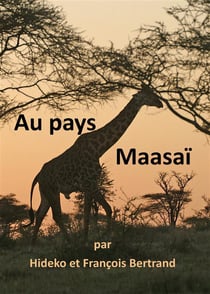 Au pays maasaï -