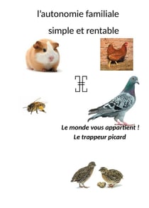 L'autonomie familiale simple et rentable - le monde vous appartient !