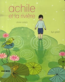 Achile et la riviere