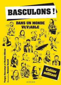 Basculons ! dans un monde vi(v)able