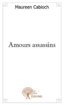 Amours assassins