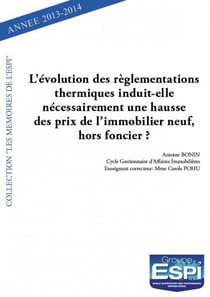 L?évolution des règlementations thermiques induit-elle nécessairement une hausse des prix de l?immobilier neuf, hors foncier ?