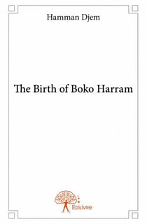 The birth of boko harram