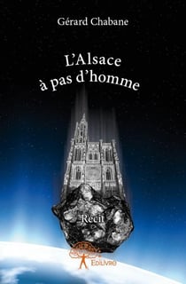 L'alsace à pas d'homme
