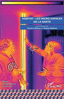 Habitat : les micro-espaces de la santé