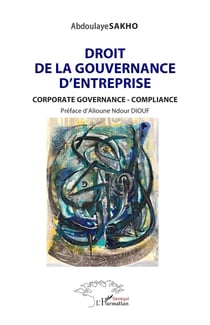 Droit de la gouvernance d'entreprise : Corporate Governance- Compliance