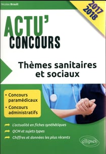 Actu'concours : thèmes sanitaires et sociaux (édition 2017/2018)