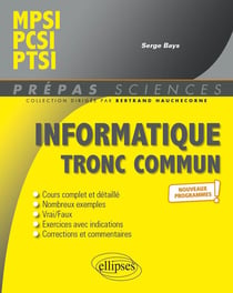 Informatique tronc commun - CPGE scientifiques 1re année - nouveaux programmes
